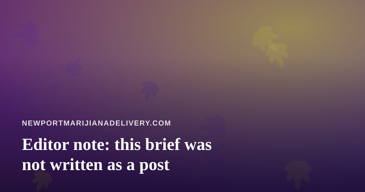 Editor note: this brief was not written as a post
